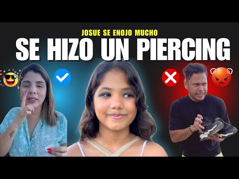 Fiorella Se Hizo Un Piercing y Josue Se Enojo Mucho 🤬🔥