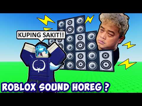 ROBLOX SOUND HOREG INI BUAT AKU PUSING ? | Roblox Horeg Tower Indonesia