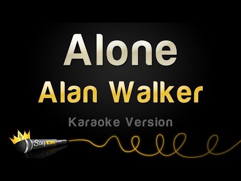 Alan Walker – Alone (Karaoke Version)