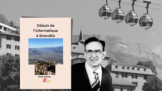 Livre : Débuts de l'informatique à Grenoble