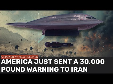 America's stealth bomber strikes sent a 30,000-pound message to Iran