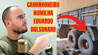 CAMINHONEIRO HUMILHA EDUARDO: SÃO FALSOS PATRIOTAS! - EMBOLADA