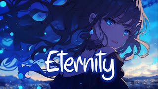 「Nightcore」 Eternity - Alex Warren ♡ (Lyrics)
