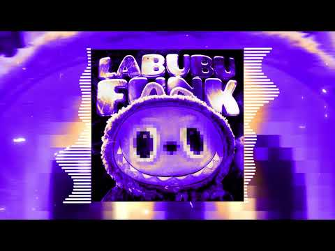 LABUBU FUNK - SXLLX (SLOWED + EXTENDED)