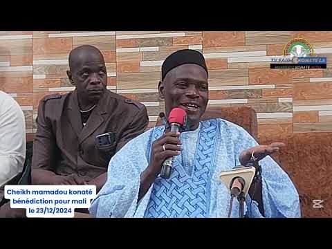 bénédiction pour notre mali par cheikh mamadou konaté