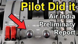 Air India Crash Update | Shocking! Preliminary Report shows one of Pilots Shut Down Both Engines