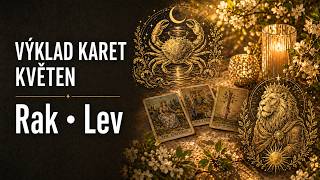 Výklad karet na květen: Rak · Lev