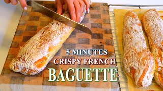 5 minutes French Baguette Recipe Easy