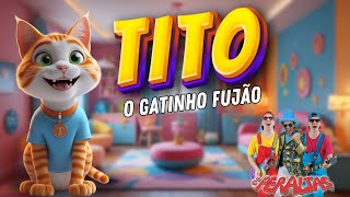 Tito o Gatinho Fujão  | Música infantil | Os Peraltas