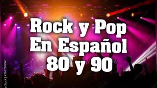 Rock En Español de los 80 y 90 - Grandes Éxitos - Clasicos Del Rock en Español  [1]
