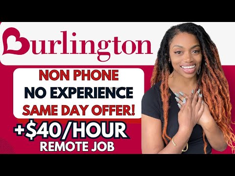 Burlington Is Hiring ON THE SPOT! Remote (No Phone) No Experience I $40/Hour Work From Home Job 2024