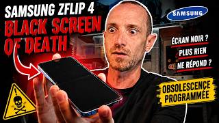 📱 SAMSUNG Z FLIP 4 : BLACK SCREEN OF DEATH… OBSOLESCENCE PROGRAMMÉE ?