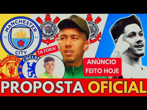 🚨🚨 PROPOSTA OFICIAL "VAZA"! ANUNCIADO OFICIALMENTE E+ | AS ÚLTIMAS NOTÍCIAS DO CORINTHIANS DE HOJE