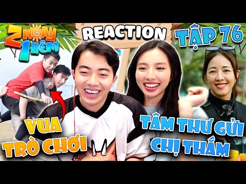 Cris Phan và Hoa Hậu Thuỳ Tiên gửi tâm thư đến chị Thắm trong Reaction 2 Ngày 1 Đêm tập 76