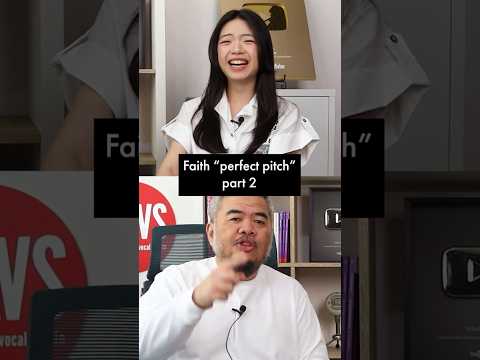 Faith Perfect Pitch Part 2
