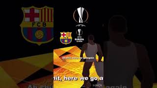 😡🙄🤡 #fcbarcelona #europaleague #liguedeschampions #uefa