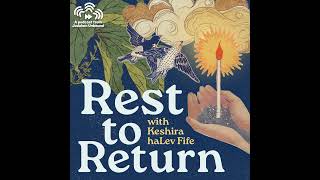 Rest to Return III: Rhythm of Rest