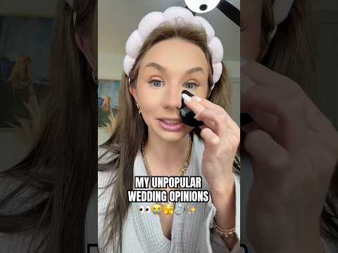 MY UNPOPULAR WEDDING OPINIONS👀🫣✨ #grwm #getreadywithme #unpopularopinions #wedding #bride #opinion