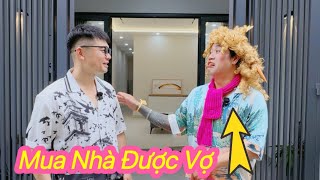 Mua Nhà Đẹp Có Ngay Vợ Xinh “Cười Té Ghế” 