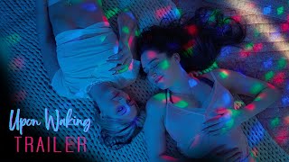 Upon Waking (2025) | Cast Trailer