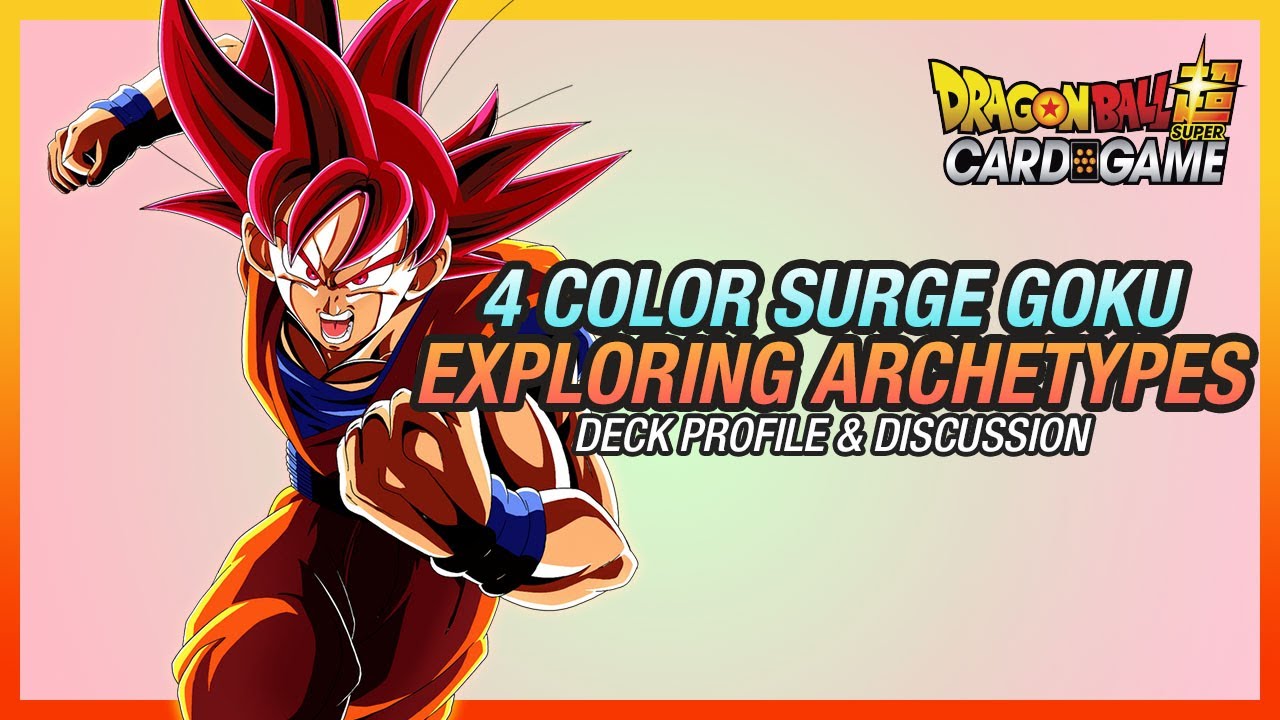 Is Surge Goku Unplayable? | Dragon Ball Super Card Game