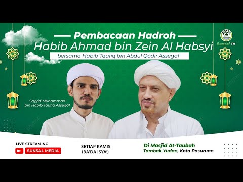 🔴[LIVE] Pembacaan Hadroh Habib Ali bin Abdulloh Assegaf | Bersama Habib Taufiq Assegaf