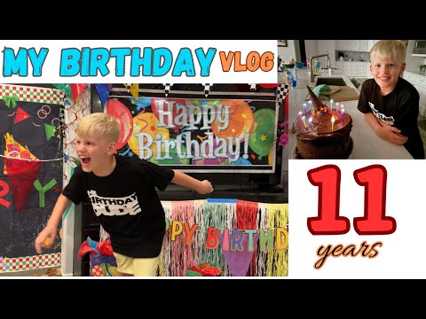 My 11th Birthday Vlog!