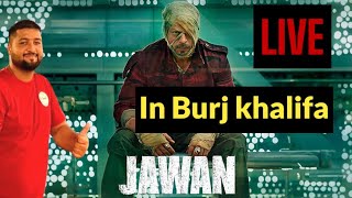 Jawan trailer at Dubai's Burj Khalifa live