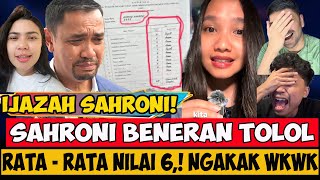 IJAZAH SAHRONI BENERAN TOLOL,.! RATA2 NILAI 6, KOK BISA JADI DPR,.! KOCAK!