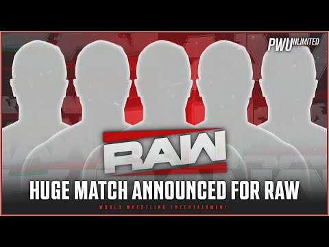 𝘽𝙍𝙀𝘼𝙆𝙄𝙉𝙂 𝙉𝙀𝙒𝙎: Huge Match Announced For Tomorrow's RAW