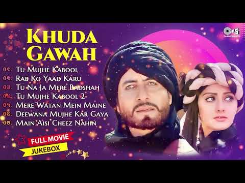 Khuda Gawah | Full Audio Jukebox | Amitabh Bachchan, Sridevi | Laxmikant-Pyarelal | Evergreen Songs