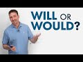 Understanding 'Will' and 'Would' Usage