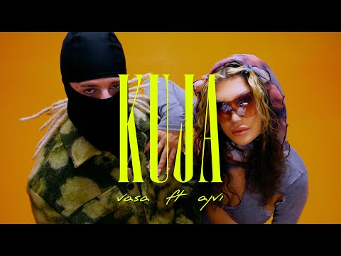 VASA - KUJA ft. AJVI (OFFICIAL VIDEO)