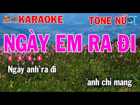 Karaoke Ngày Em Ra Đi Tone Nữ ( Am ) Nhạc Sống | Công Minh Organ