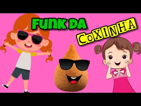 FUNK DA COXINHA - MÚSICA INFANTIL - DESENHO ANIMADO