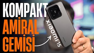 Xiaomi 15 52.000 TL eder mi? | Güncel değerlendirme