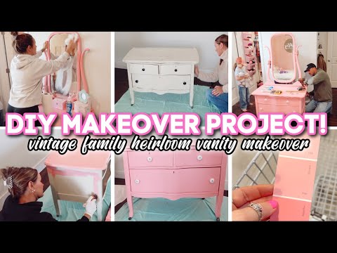 WEEKEND DIY PROJECT // vintage family heirloom vanity makeover for daughters room