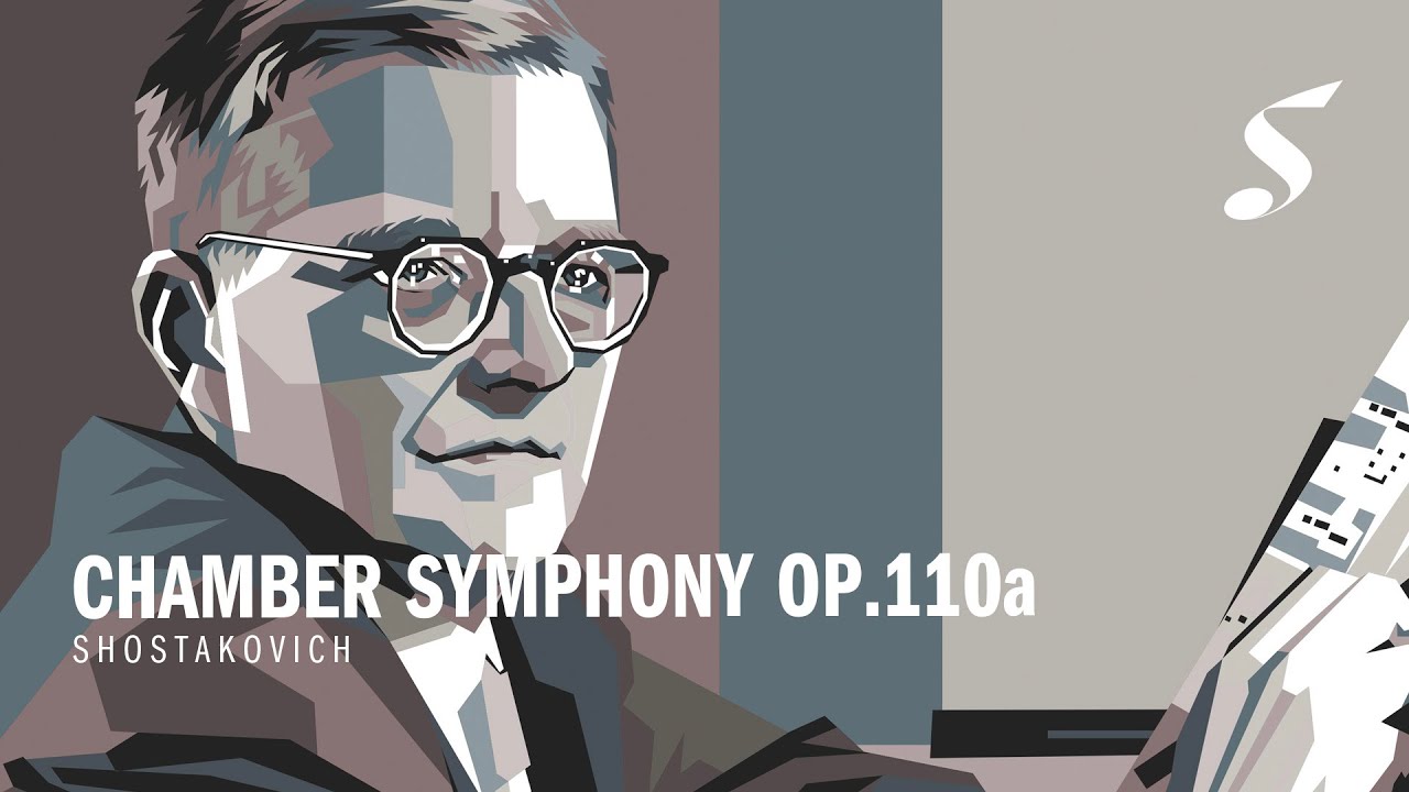 Shostakovich’s Chamber Symphony Op.110a