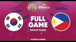 Group Phase | Korea v Philippines | Full Basketball Game | FIBA U16 Women's Asia Cup 2025 - Div. A