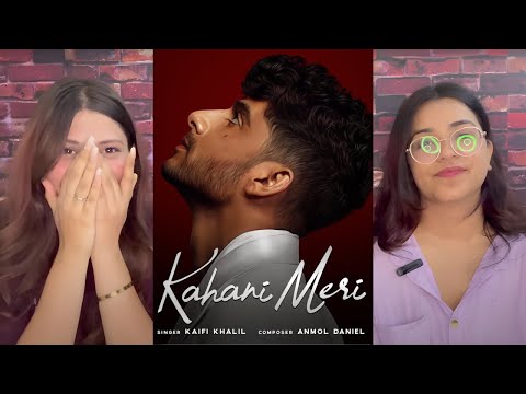 Indian Reaction on Kahani Meri Official Lyrical Video | kaifi Khalil | Anmol Daniel l Novice Records