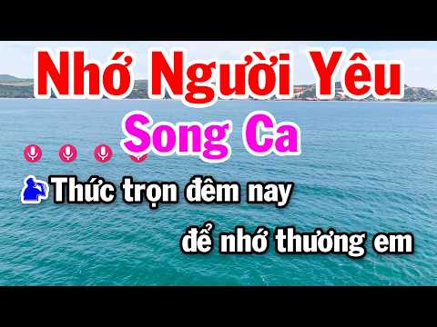 Nhớ Người Yêu Karaoke Song Ca Beat Nhạc Hay Rất Dễ Hát
