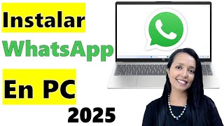 Descarga e Instala WHATSAPP en el Computador. Todos los pasos necesarios.