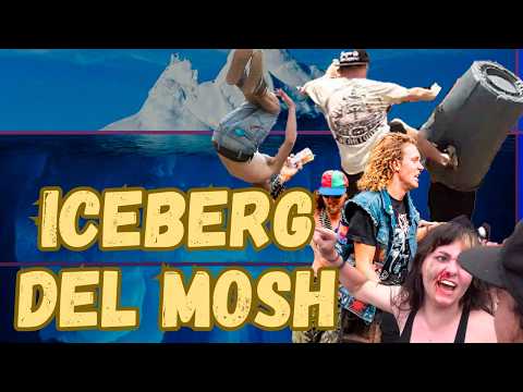 EL ICEBERG DEL MOSH PIT