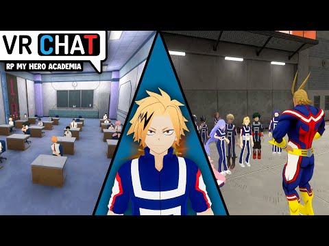RP MY HERO ACADEMIA ! JE VEUX ÊTRE DÉLÉGUÉ ! VRCHAT FR