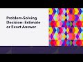 Estimating and Calculating Weights and Sums