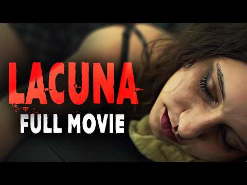 LACUNA (2021) | FULL MOVIE FOR FREE | Full Length Thriller Movie | ENGLISH SUBTITLES EMBEDDED