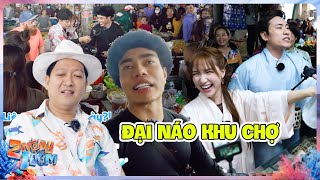 Dàn cast 2N1Đ và những lần đại náo khu chợ, Dương Lâm,Ngô Kiến Huy hết lòng vì bà con | 2 Ngày 1 Đêm