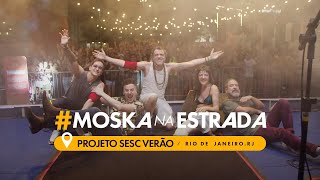 Paulinho Moska - Festival de Verão SESC Rio - Barra da Tijuca/RJ #MoskaNaEstrada
