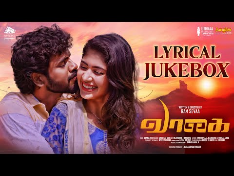 Vaagai | Lyrical Jukebox | Ramakrishnan | Tharushi | Sree Sai Dev.V | New Tamil Movie 2024