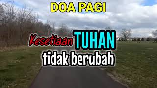Renungan - Doa Malam, 29-7-25 | KESETIAAN TUHAN TIDAK BERUBAH